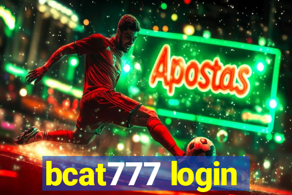 bcat777 login